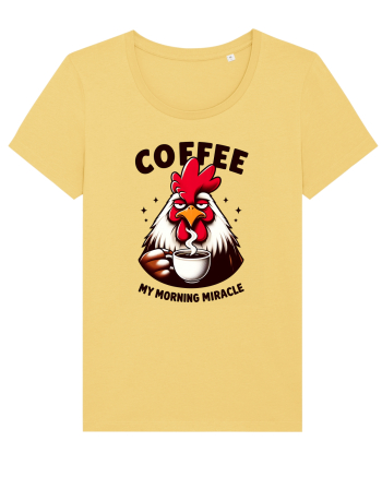 Coffee - my morning miracle - pentru dependenții de cafea Jojoba
