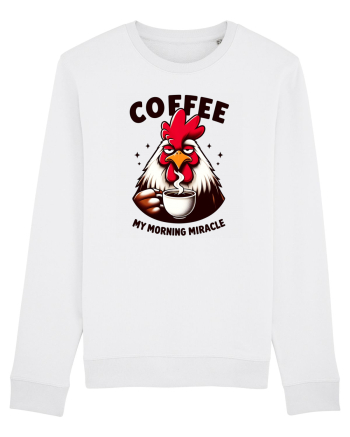 Coffee - my morning miracle - pentru dependenții de cafea White