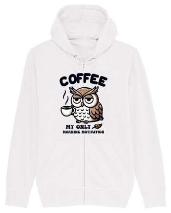 Coffee - my only morning motivation - pentru dependenții de cafea White