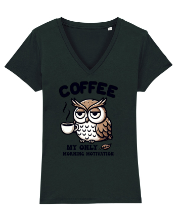 Coffee - my only morning motivation - pentru dependenții de cafea Black