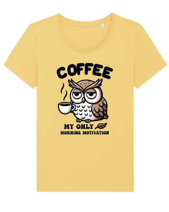 Coffee - my only morning motivation - pentru dependenții de cafea Jojoba