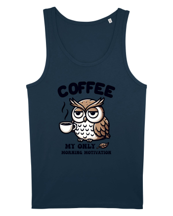 Coffee - my only morning motivation - pentru dependenții de cafea Navy