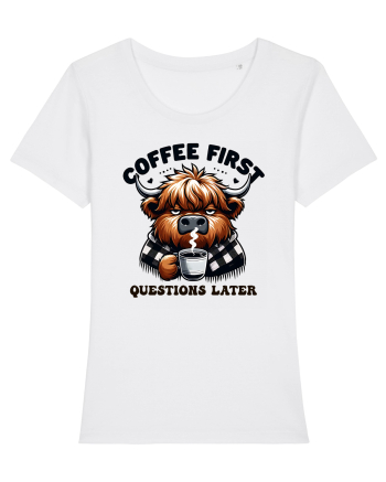 Coffee first questions later - pentru dependenții de cafea White