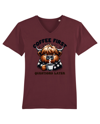 Coffee first questions later - pentru dependenții de cafea Burgundy