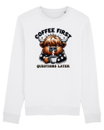 Coffee first questions later - pentru dependenții de cafea Bluză mânecă lungă Unisex Rise