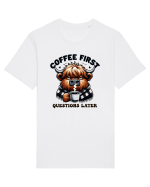 Coffee first questions later - pentru dependenții de cafea Tricou mânecă scurtă Unisex Rocker