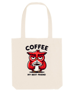 Coffee my best friend - pentru dependenții de cafea Sacoșă textilă