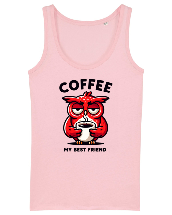 Coffee my best friend - pentru dependenții de cafea Cotton Pink