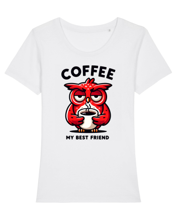 Coffee my best friend - pentru dependenții de cafea White