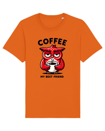 Coffee my best friend - pentru dependenții de cafea Bright Orange