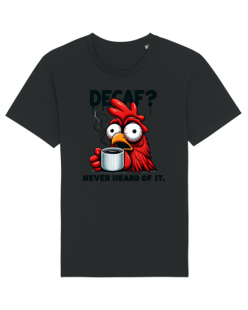 Decaf - never heard of it - pentru dependenții de cafea Black