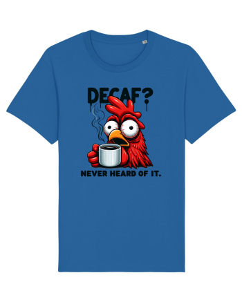 Decaf - never heard of it - pentru dependenții de cafea Royal Blue