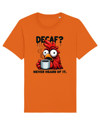 Decaf - never heard of it - pentru dependenții de cafea Bright Orange
