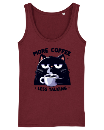 More coffee less talking - pentru dependenții de cafea Burgundy