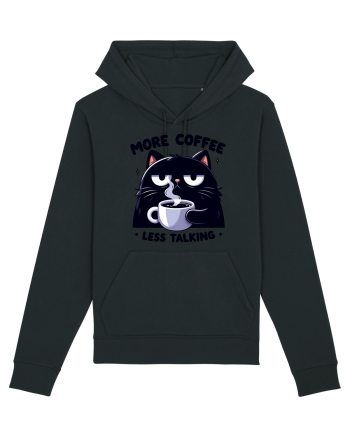 More coffee less talking - pentru dependenții de cafea Black