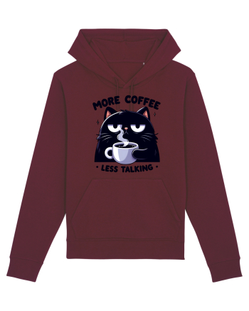 More coffee less talking - pentru dependenții de cafea Burgundy