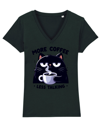 More coffee less talking - pentru dependenții de cafea Black