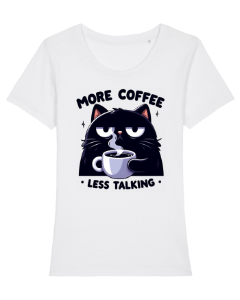 More coffee less talking - pentru dependenții de cafea White