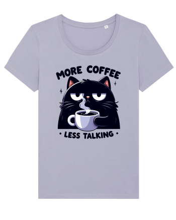 More coffee less talking - pentru dependenții de cafea Lavender
