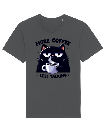 More coffee less talking - pentru dependenții de cafea Anthracite