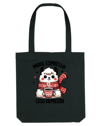 More espresso less depresso - pentru dependenții de cafea Black