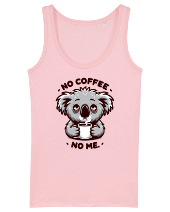No coffee no me - pentru dependenții de cafea Cotton Pink
