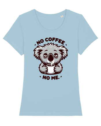 No coffee no me - pentru dependenții de cafea Sky Blue