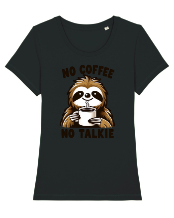 No coffee no talkie - pentru dependenții de cafea Black