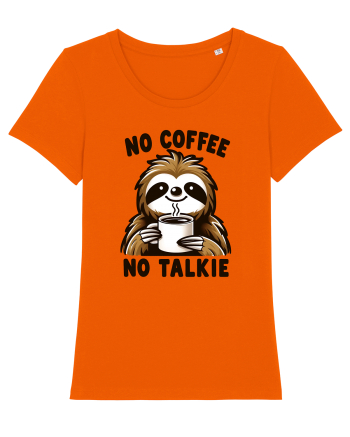 No coffee no talkie - pentru dependenții de cafea Bright Orange