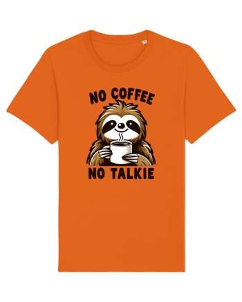 No coffee no talkie - pentru dependenții de cafea Bright Orange