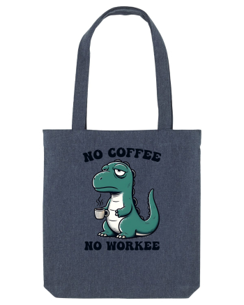 No coffee no workee - pentru dependenții de cafea Midnight Blue