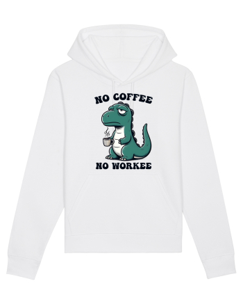 No coffee no workee - pentru dependenții de cafea White