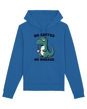 No coffee no workee - pentru dependenții de cafea Royal Blue