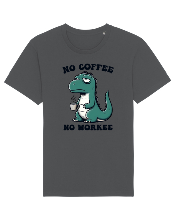 No coffee no workee - pentru dependenții de cafea Anthracite