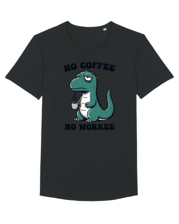 No coffee no workee - pentru dependenții de cafea Black