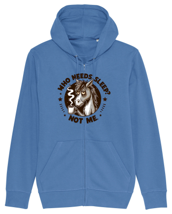 Who needs sleep, not me - pentru dependenții de cafea Bright Blue