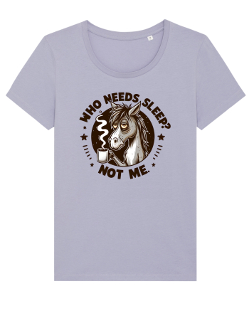 Who needs sleep, not me - pentru dependenții de cafea Lavender