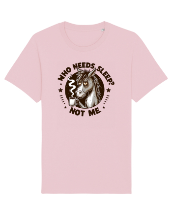 Who needs sleep, not me - pentru dependenții de cafea Cotton Pink