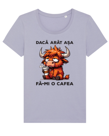 Dacă arăt așa, fă-mi o cafea Lavender