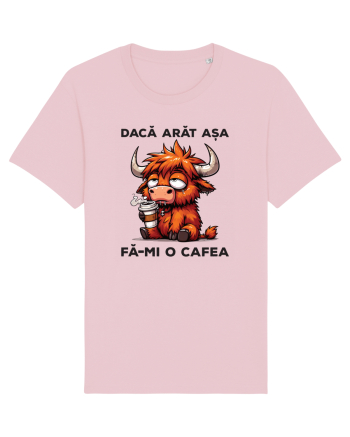 Dacă arăt așa, fă-mi o cafea Cotton Pink