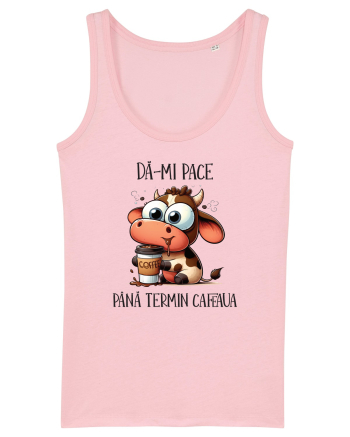 Dă-mi pace până termin cafeaua Cotton Pink
