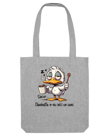 Diminețile n-au niciun sens Heather Grey