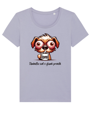 Diminețile sunt o glumă proastă Lavender