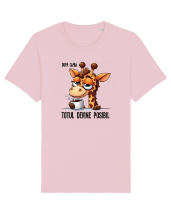 După cafea, totul devine posibil Cotton Pink