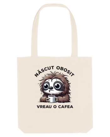 Născut obosit – vreau o cafea Natural