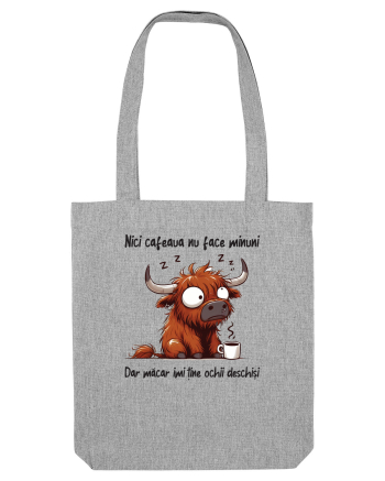 Nici cafeaua nu face minuni Heather Grey