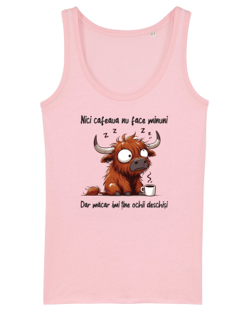 Nici cafeaua nu face minuni Cotton Pink