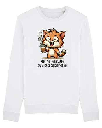 Simt că-i altă viață după cafeaua de dimineață White