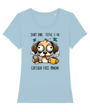Sunt bine – cafeaua face minuni Sky Blue