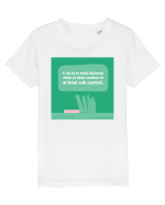 E ok să te simți dărâmat și când credeai că ai totul sub control Tricou mânecă scurtă  Copii Mini Creator